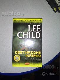 Lee child - destinazione inferno - best thriller -