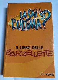 Libro Barzellette La Sai L'Ultima?
