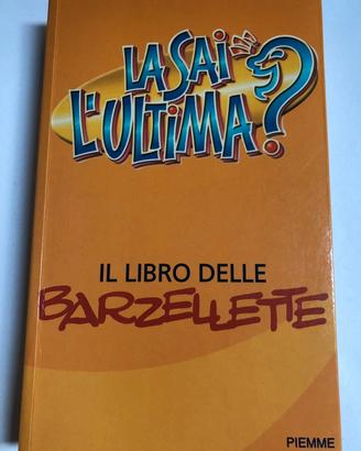 Libro Barzellette La Sai L'Ultima?