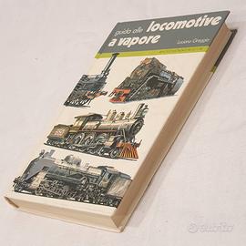 Guida alle locomotive a vapore LIBRO VINTAGE, 1981