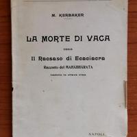 M. kerbaker - LA MORTE DI VACA - Ed. Pironti 1906
