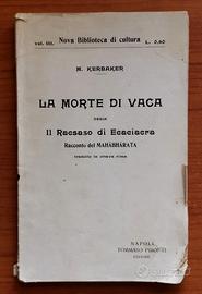 M. kerbaker - LA MORTE DI VACA - Ed. Pironti 1906