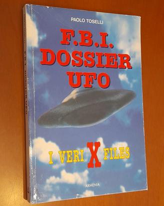 F.B.I. Dossier UFO - I veri X-Files
