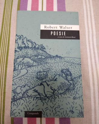 Poesie Robert Walser prima edizione Casagrande
