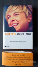 "Non fate i bravi" di Nadia Toffa 
