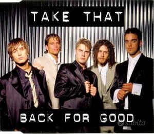 Take That - Back For Good