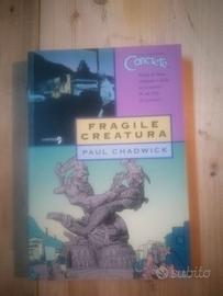 Concrete - Fragile creatura di Paul Chadwick