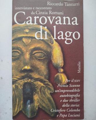 Carovana di lago - Tanturri
