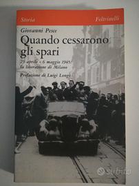 Giovanni Pesce Quando cessarono gli spari Resisten