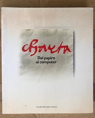 CHARTA Dal papiro al computer