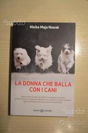 La donna che ballava con i cani