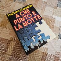 (028) - A che punto la notte - Fruttero Lucentini