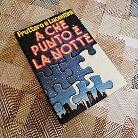 (028) - A che punto la notte - Fruttero Lucentini