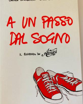 A un passo dal sogno