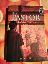 Il ladro d'acqua - Autore: Ben Pastor