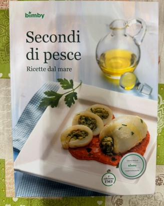 Libro Ricettario Bimby TM5 - Secondi di Pesce