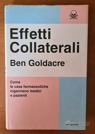 Effetti Collaterali – Ben Goldacre | Mondadori |