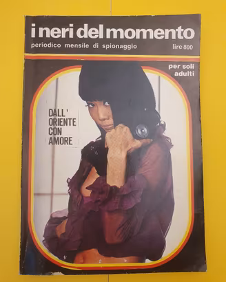 Romanzo adulti: I Neri del Momento N.8 1979