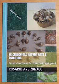 Chiocciole, Natura arte e scultura