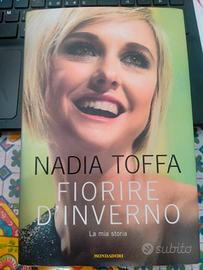 libro di Nadia Toffa Fiorire d'inverno 