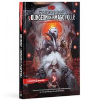 Waterdeep: Manuale Dangeon del Mago Folle - Dnd5e