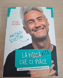 La vita che ci piace - Vincenzo schettini