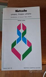 Nietzsche umano, troppo umano