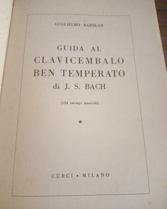 'Guida al Clavicembalo ben temperato ' G. Barblan