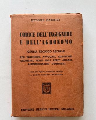 Manuale Hoepli: Codice dell'Ingegnere e dell'Agron