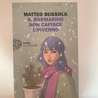 il rosmarino non capisce l’inverno