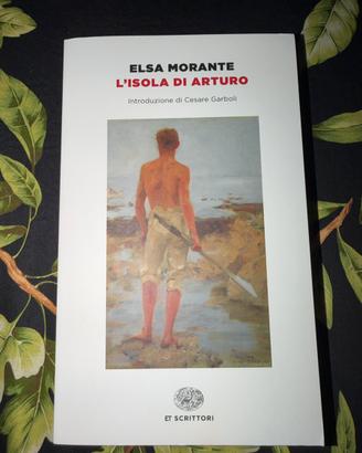 Elsa Morante - L’isola Di Arturo