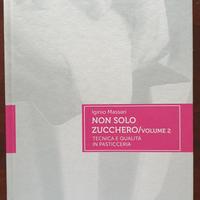 Non solo zucchero volume 2