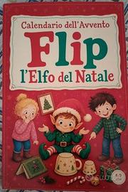 FLIP, L'ELFO DEL NATALE