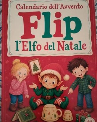 FLIP, L'ELFO DEL NATALE