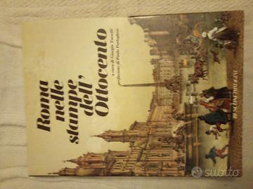 Roma nelle stampe dell'Ottocento libro 