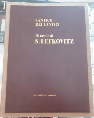 SYLVIA LEFKOVITZ - CANTICO DEI CANTICI - 18 OPERE