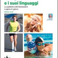 Il Corpo e I Suoi Linguaggi, Edizione Verde