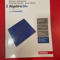 Algebra blu volume 2 -libri scolastici per liceo