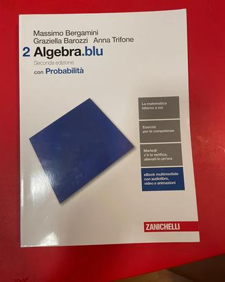 Algebra blu volume 2 -libri scolastici per liceo