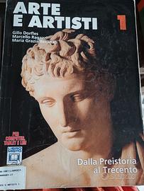 Arte e artisti Vol. 1 Dalla Preistoria al Trecento