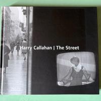 Callahan Harry, The street, libro fotografico