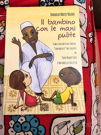 Il bambino con le mani pulite Mbaye Ndaak Senegal
