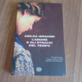 L’amore e gli stracci del tempo di Anilda Ibrahimi