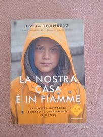 La nostra casa è in fiamme.