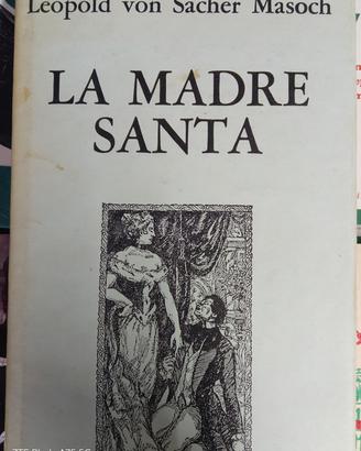 la madre santa /Leopold von sacher major