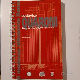 Ludovico Quaroni  Guida alle opere romane