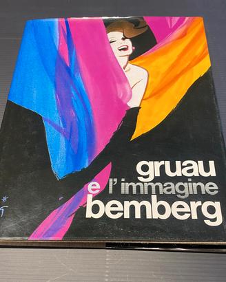 Gruau e l' immagine Bemberg prima ed. 1986