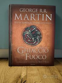 George Rr Martin Il mondo del ghiaccio e del fuoco