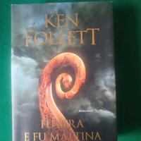 Fu sera e fu mattina, Ken Follet