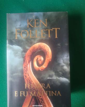 Fu sera e fu mattina, Ken Follet